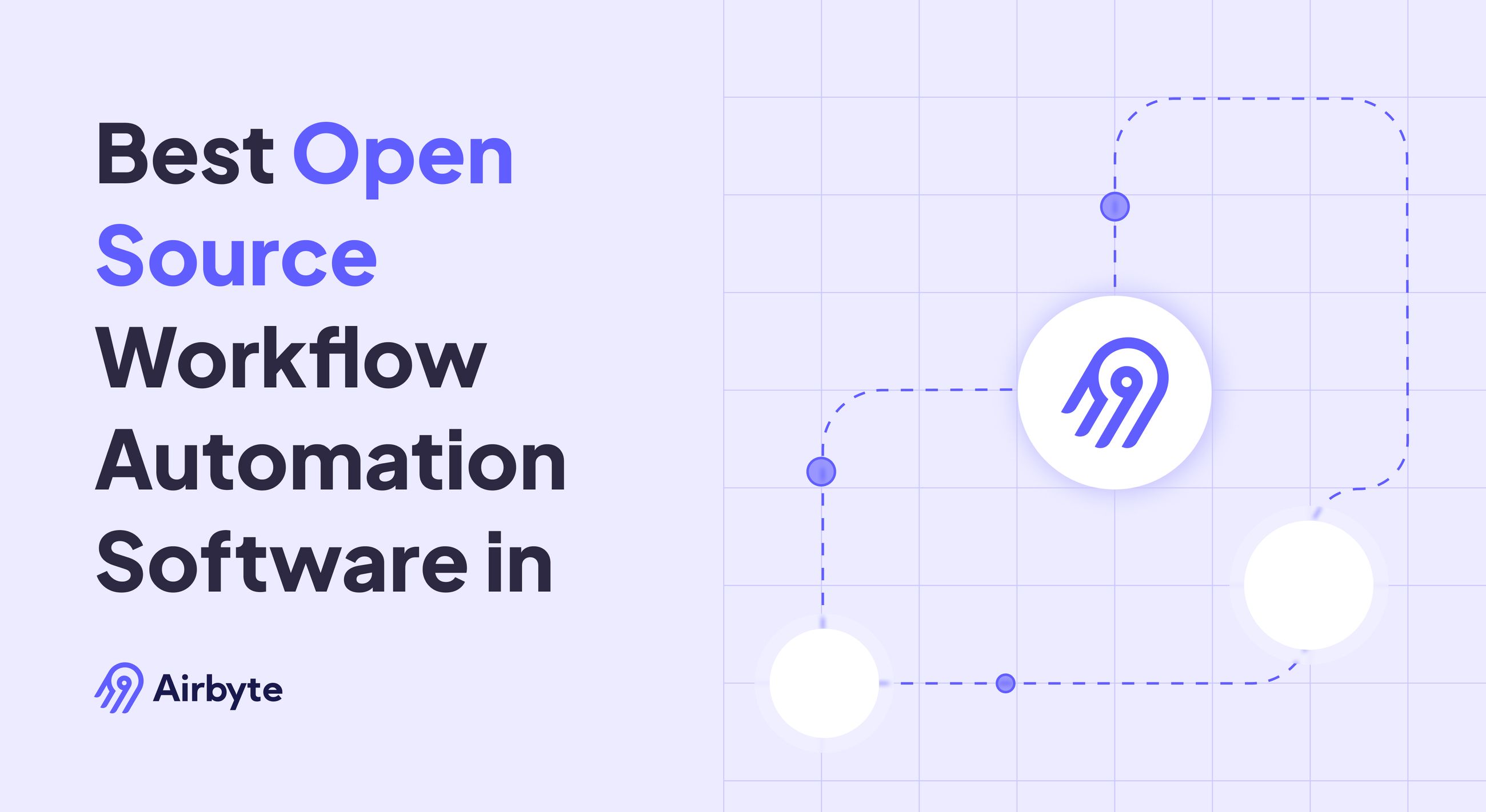 10 best open source workflow automation software in 2025 airbyte